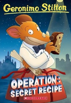 Operation Secret Recipe (Geronimo Stilton #66)