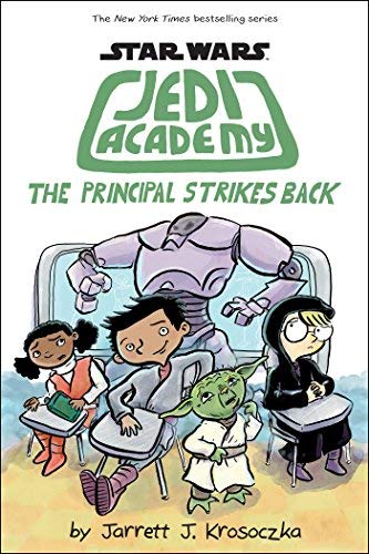 Star Wars Jedi Academy The Principal Strikes Back