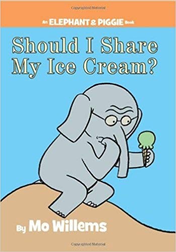 Should I Share My Ice Cream? (An Elephant and Pigg