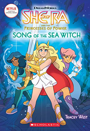 Song of the Sea Witch (She-Ra and the Princess of Power, Chapter Book 3)