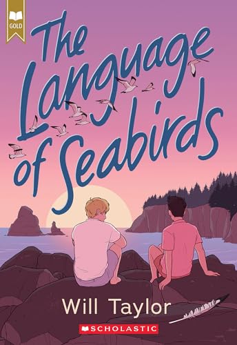 The Language of Seabirds (Scholastic Gold)