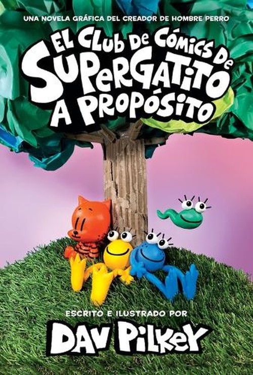 El El Club de Comics de Supergatito: A Proposito (Cat Kid Comic Club: On Purpose)