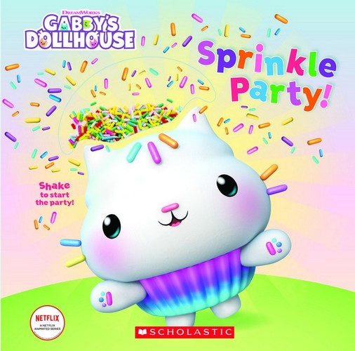 Sprinkle Party! (DreamWorks: Gabby's Dollhouse)