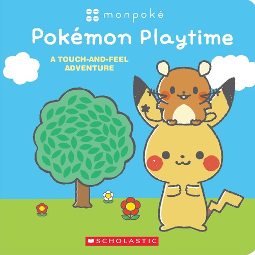 Monpoke: Pokemon Playtime (Touch-and-Feel Book)