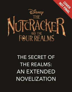 The Nutcracker And The Four Realms