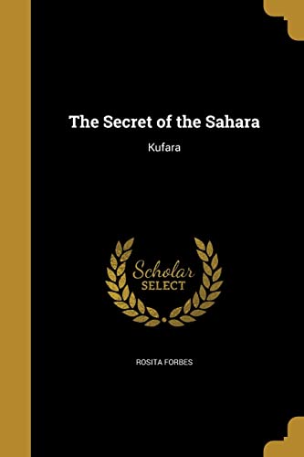 The Secret of the Sahara