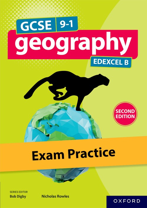 Edexcel GCSE Geography B: Exam Practice (Second Edition)