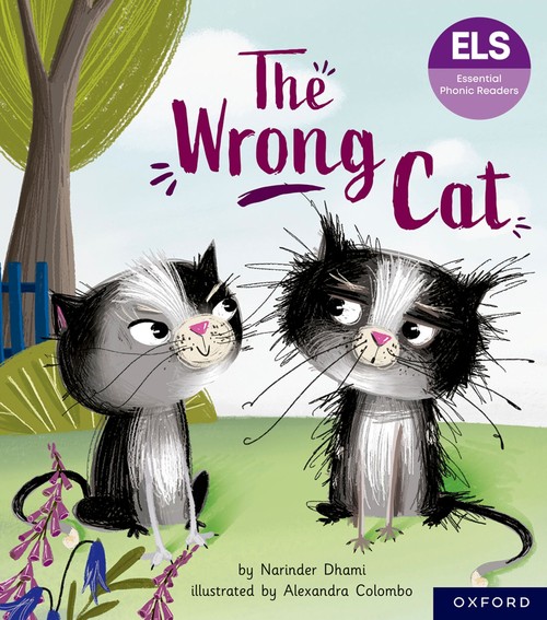 Essential Letters and Sounds: Essential Phonic Readers: Oxford Reading Level 6: The Wrong Cat