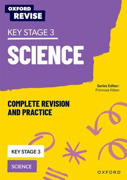 KS3 Science Complete Revision and Practice (For the 2027 Exams)