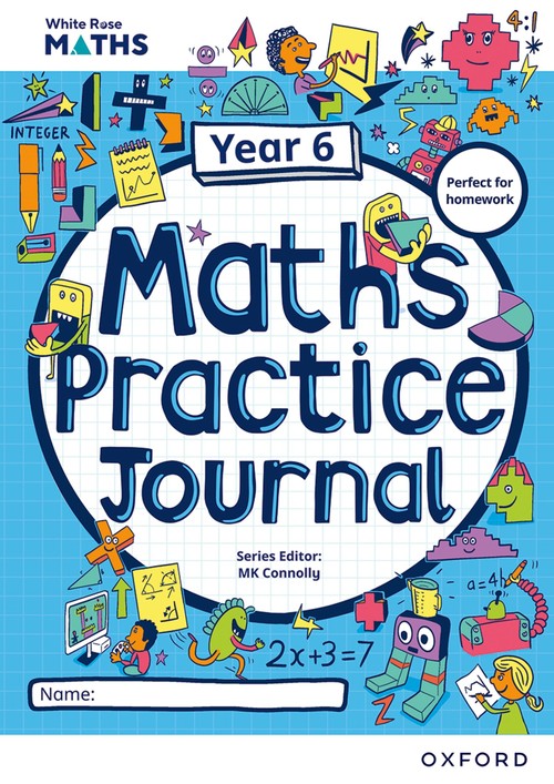 White Rose Maths Practice Journals Year 6 Workbook: Single Copy