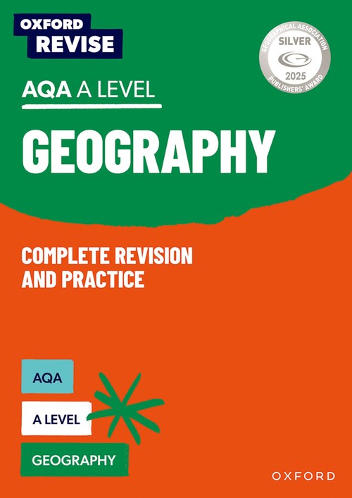 Oxford Revise: AQA A Level Geography Complete Revision and Practice