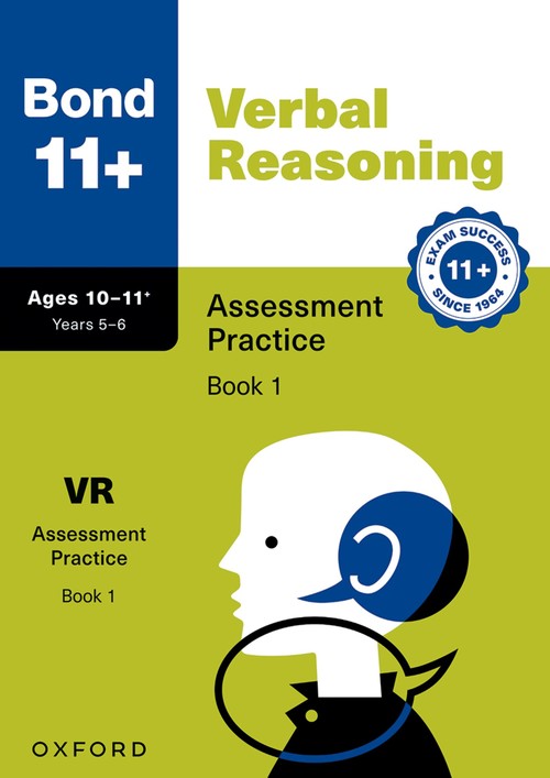 Bond 11+ Verbal Reasoning Assessment Practice Papers Age 10-11+ (Book 1) | For GL Assessment 2026 & other 11 plus exams
