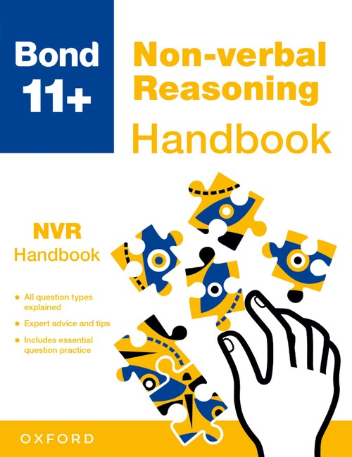 Bond 11+ Non-verbal Reasoning Handbook | The Ultimate Guide to the 11+ Non-verbal Reasoning exam (for GL Assessment & other 11 plus exams)