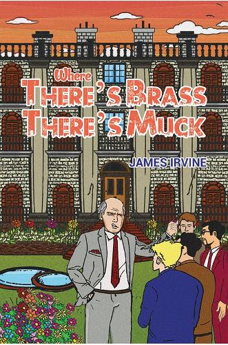 Where There's Brass, There's Muck