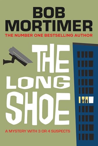 Mortimer, Bob - The Long Shoe