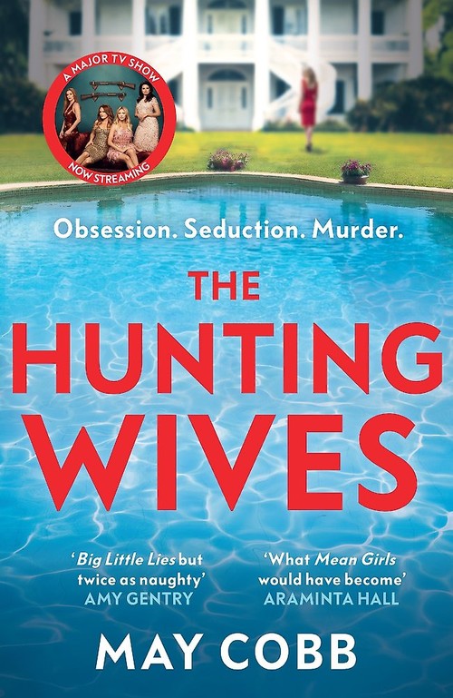 The Hunting Wives