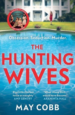 The Hunting Wives