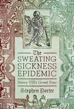 The Sweating Sickness Epidemic