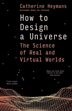 How to Design a Universe