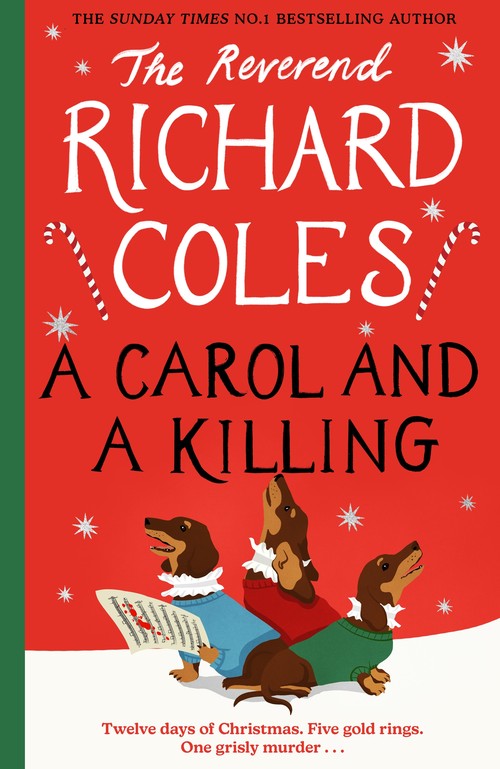Reverend Richard Coles - A Carol and a Killing: A Canon Clement Christmas Novella