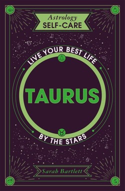 Astrology Self-Care: Taurus