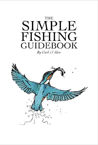 The Simple Fishing Guidebook