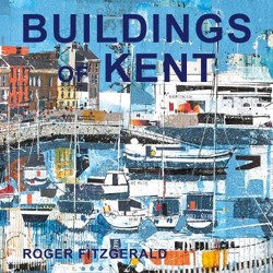 Buildings of Kent