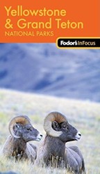 Yellowstone and Grand Teton National Parks