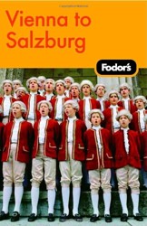 Fodor's Vienna to Salzburg