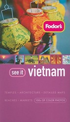 Fodor's See It Vietnam