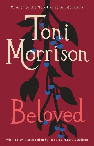 Toni Morrison - Beloved: Pulitzer Prize Winner