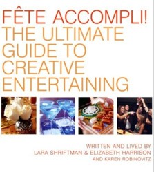 The Ultimate Guide to Creative Entertaining