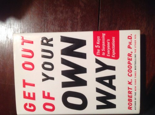 Get Out of Your Own Way