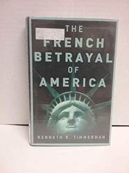 The French Betrayal of America