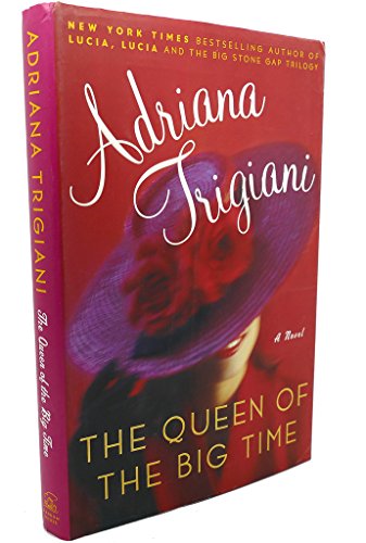 Queen of the Big Time, the
