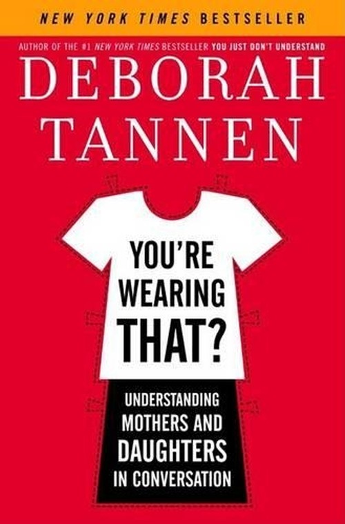 You're Wearing That?