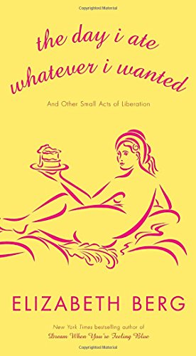 The Day I Ate Whatever I Wanted