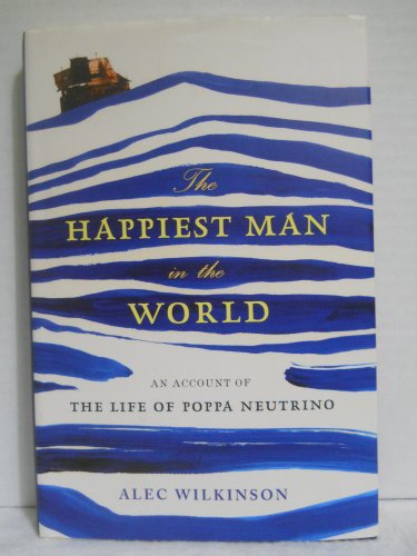 The Happiest Man in the World