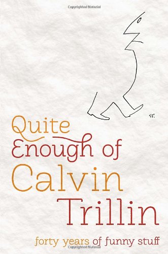 Quite Enough of Calvin Trillin