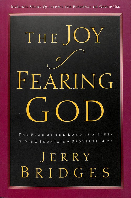 The Joy of Fearing God