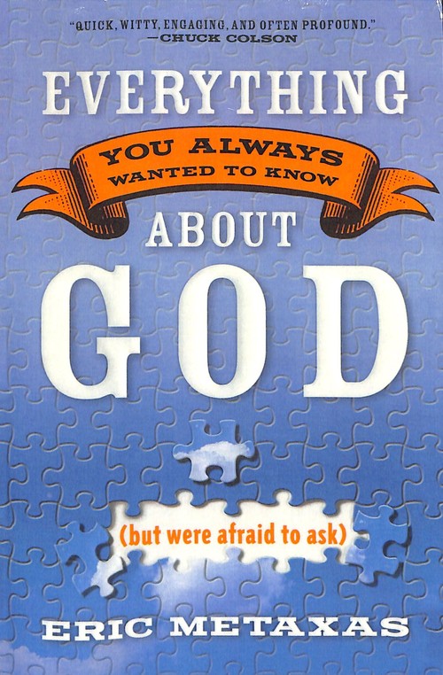 Everything you Always Wanted to Know About God (But Were Afraid to Ask)