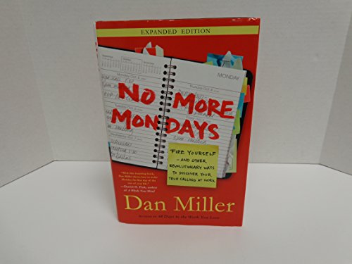 No More Mondays