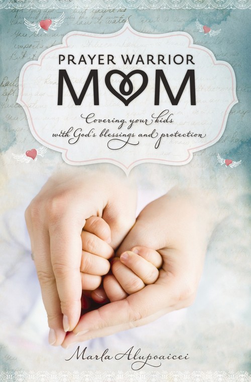 Prayer Warrior Mom