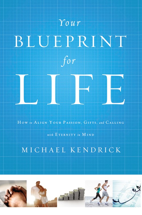 Your Blueprint for Life