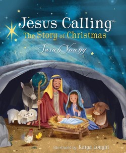 Jesus Calling: The Story of Christmas (picture book)