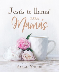Jesus te llama para mamas