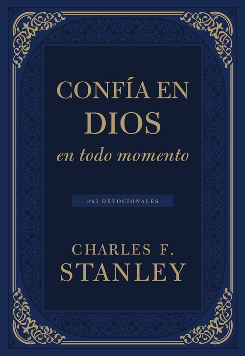 Confía en Dios en todo momento