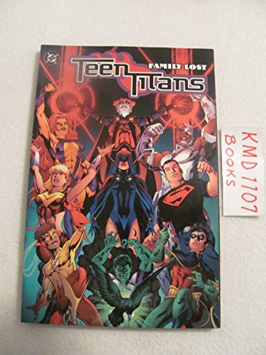 Teen Titans TP Vol 02 Family Lost