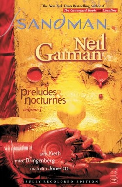 The Sandman Vol. 1 Preludes & Nocturnes (New Edition)