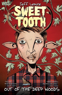 Sweet Tooth Vol. 1